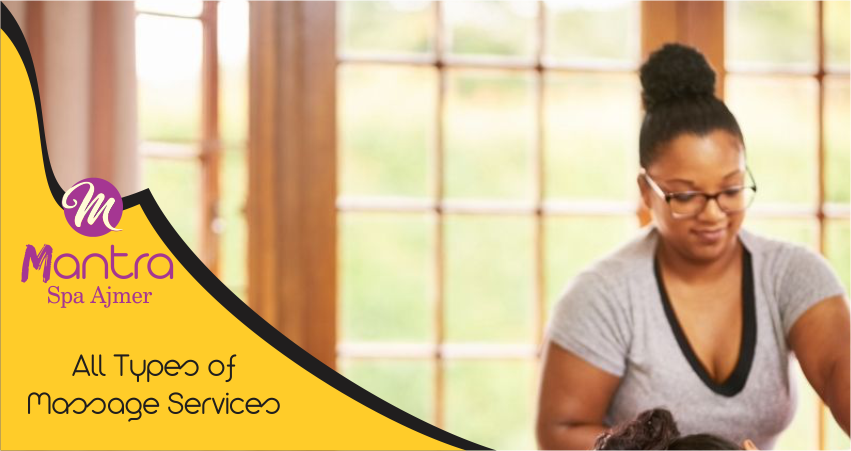 All Types of Massage Services in ajmer rajasthan